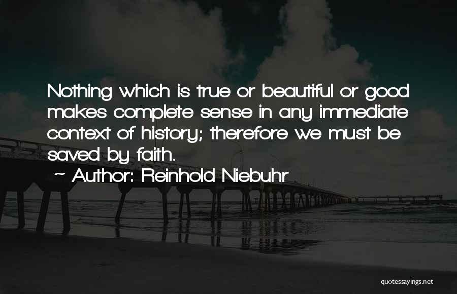 Reinhold Niebuhr Quotes 622736