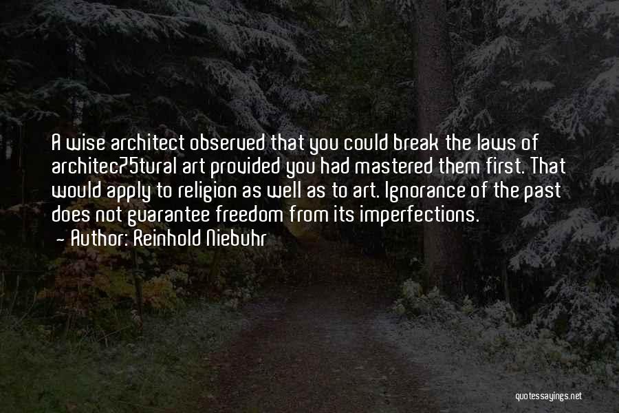 Reinhold Niebuhr Quotes 698148