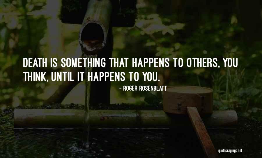 Reinigungskraft Quotes By Roger Rosenblatt Reinigungskraft Quotes By Roger Rosenblatt