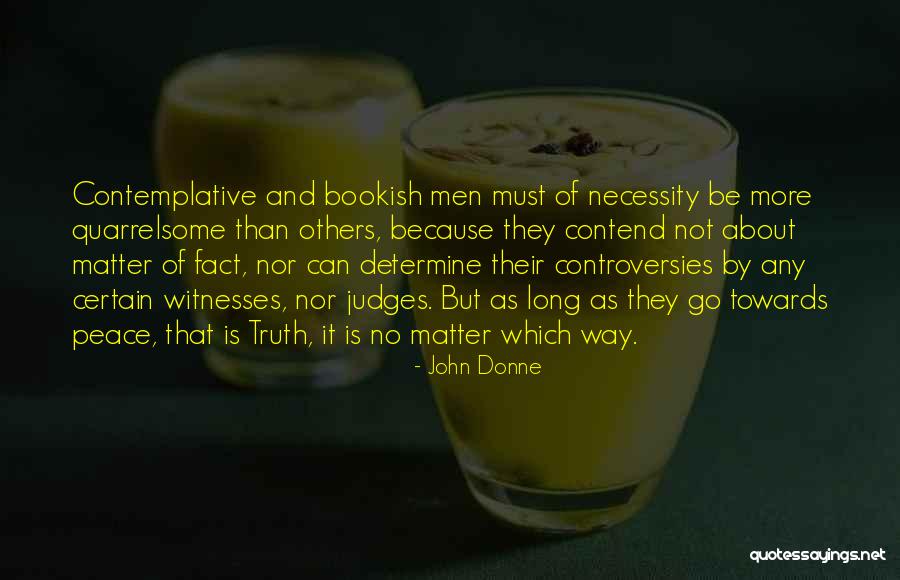 Reininghaus Brauerei Quotes By John Donne Reininghaus Brauerei Quotes By John Donne