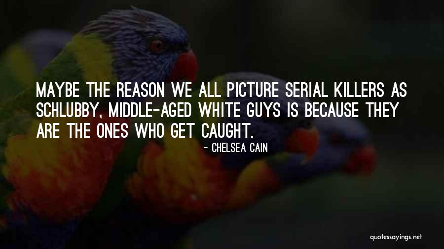 Reinjection Quotes By Chelsea Cain Reinjection Quotes By Chelsea Cain