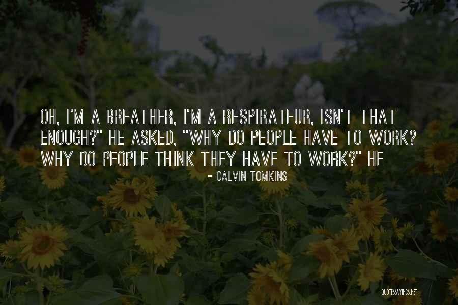 Reinke Supply Quotes By Calvin Tomkins Reinke Supply Quotes By Calvin Tomkins