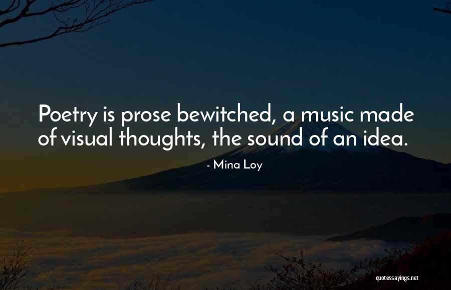 Reinos Barbaros Quotes By Mina Loy Reinos Barbaros Quotes By Mina Loy