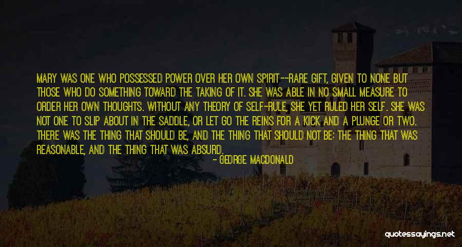Reins Quotes By George MacDonald Reins Quotes By George MacDonald