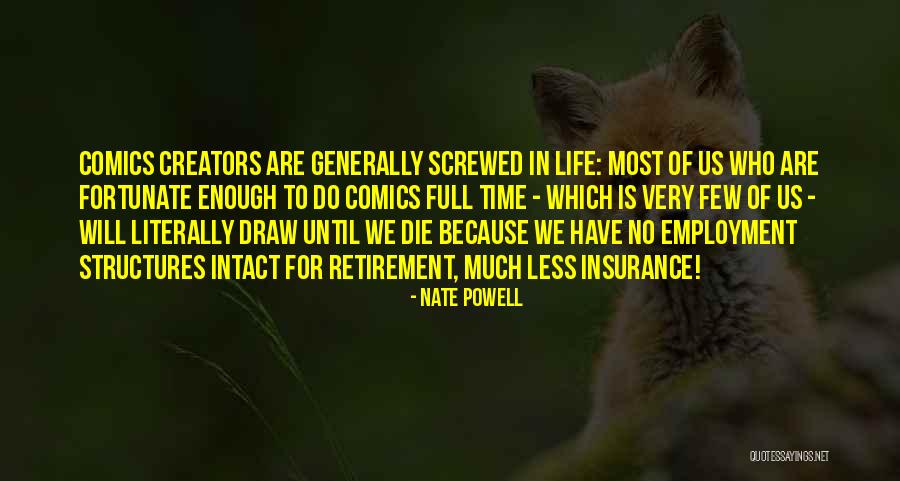 Reinsch Pierce Quotes By Nate Powell Reinsch Pierce Quotes By Nate Powell