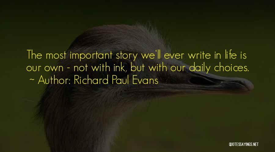 Reinscription Quotes By Richard Paul Evans