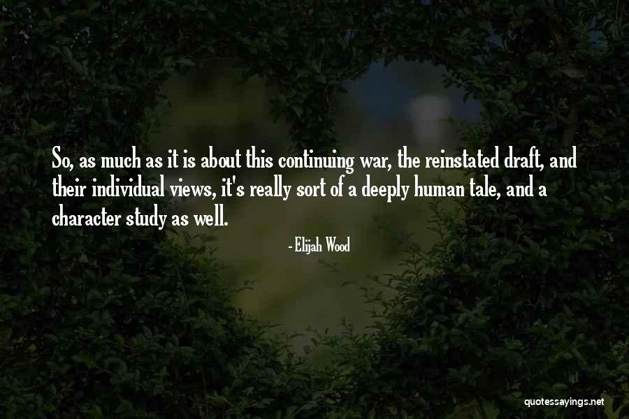 Reinstated Quotes By Elijah Wood Reinstated Quotes By Elijah Wood