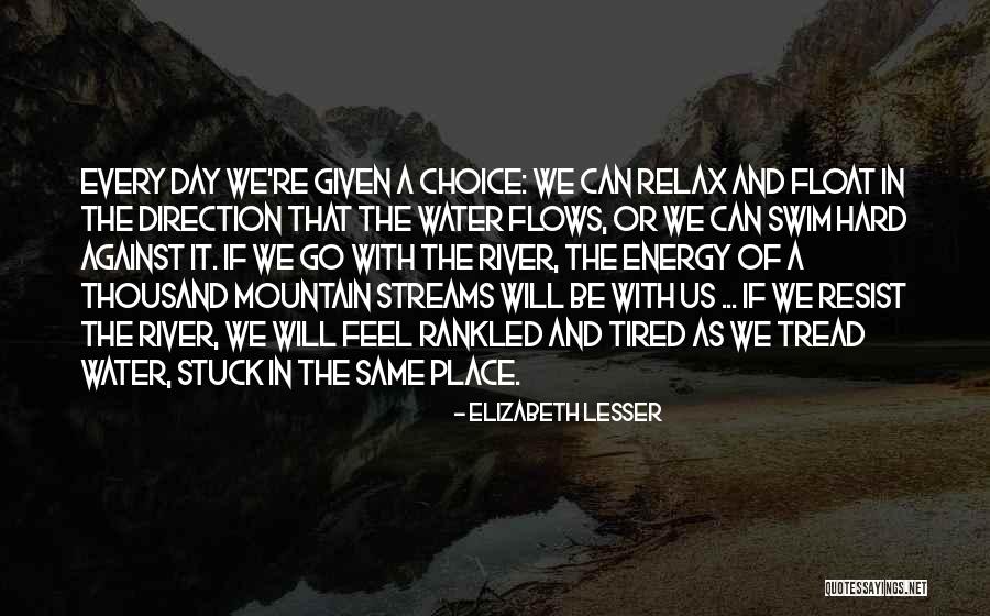 Reinsurers Canada Quotes By Elizabeth Lesser Reinsurers Canada Quotes By Elizabeth Lesser