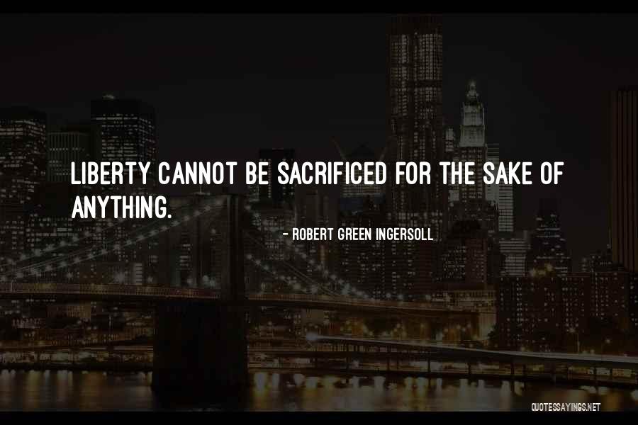 Reintegrating Prisoners Quotes By Robert Green Ingersoll Reintegrating Prisoners Quotes By Robert Green Ingersoll