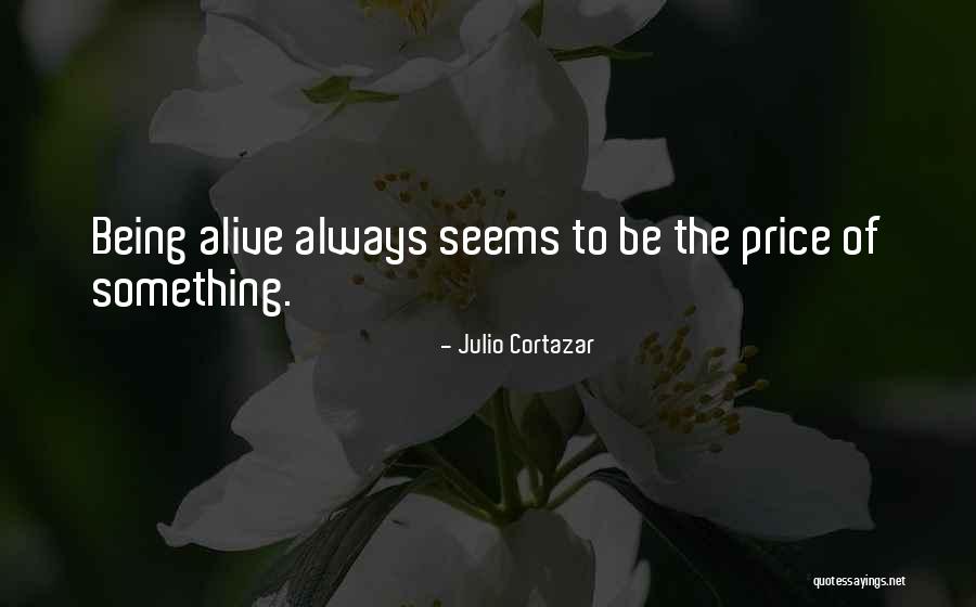 Reinterpretasi Quotes By Julio Cortazar Reinterpretasi Quotes By Julio Cortazar
