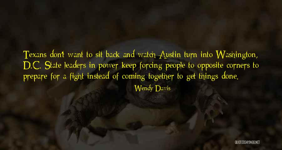 Reinterprets Quotes By Wendy Davis Reinterprets Quotes By Wendy Davis