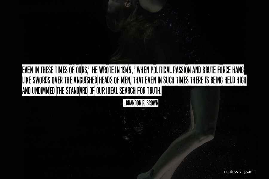 Reinthal Austria Quotes By Brandon R. Brown Reinthal Austria Quotes By Brandon R. Brown