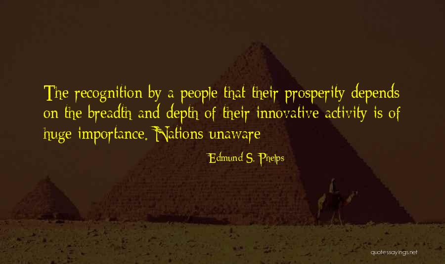 Reinthaler Quotes By Edmund S. Phelps Reinthaler Quotes By Edmund S. Phelps
