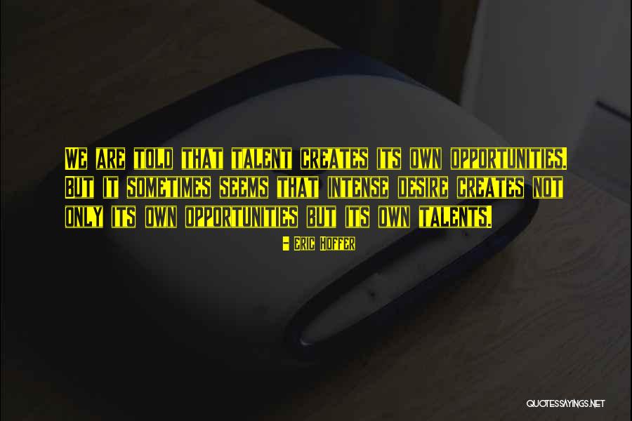 Reinthalers Auto Quotes By Eric Hoffer Reinthalers Auto Quotes By Eric Hoffer