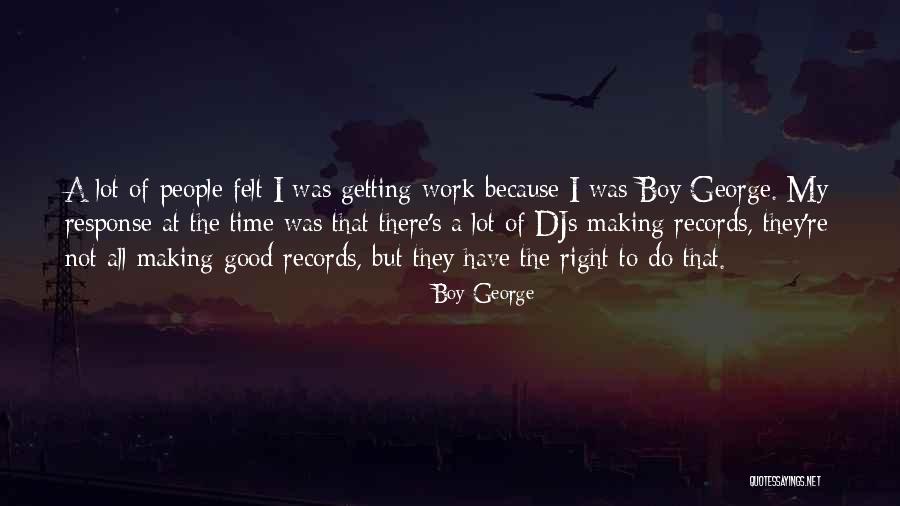 Reinus Syndrome Quotes By Boy George Reinus Syndrome Quotes By Boy George