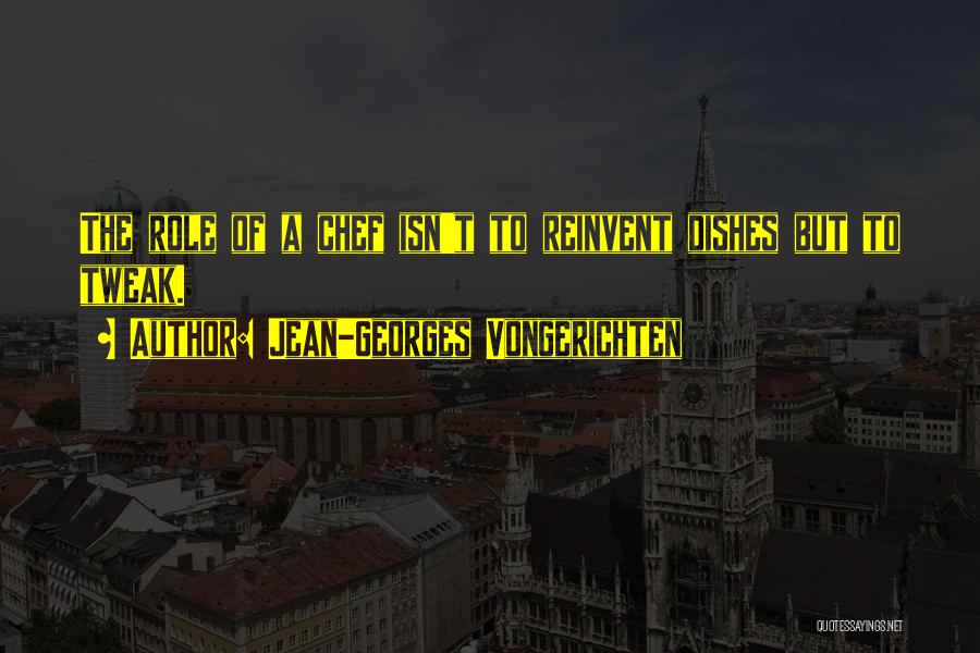 Reinvent Quotes By Jean-Georges Vongerichten