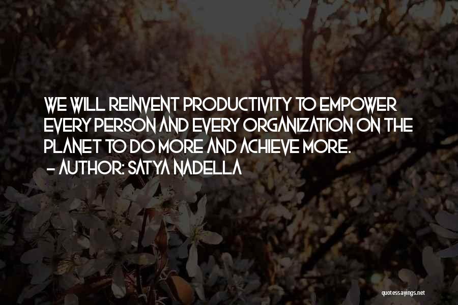 Reinvent Quotes By Satya Nadella