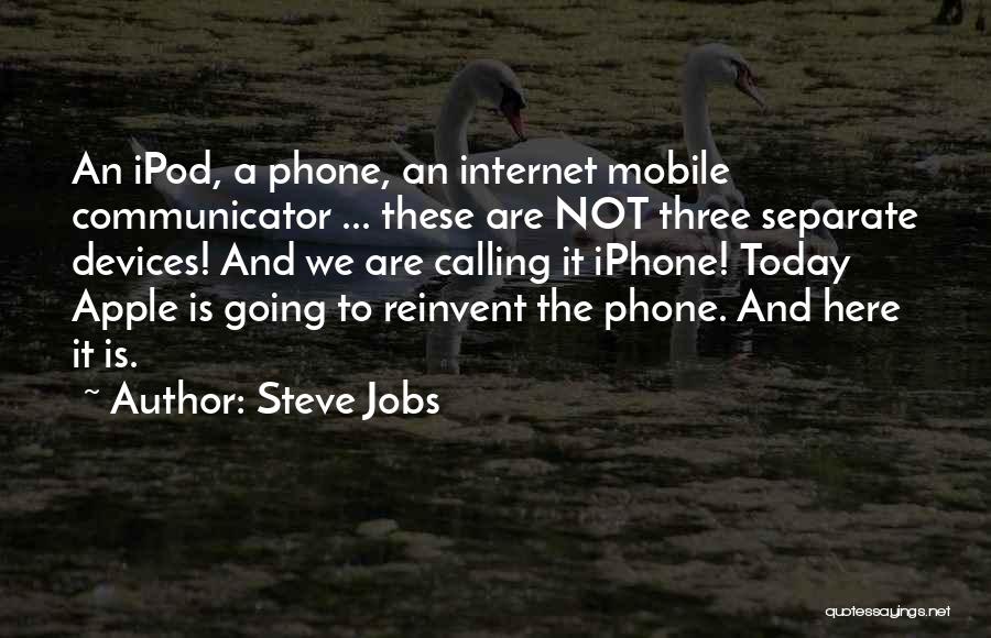 Reinvent Quotes By Steve Jobs