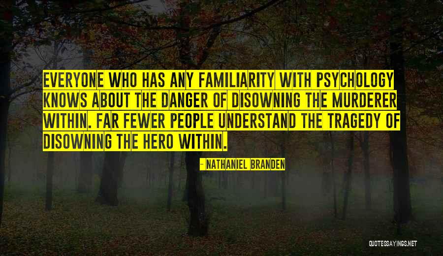 Reinventarsi Quotes By Nathaniel Branden Reinventarsi Quotes By Nathaniel Branden