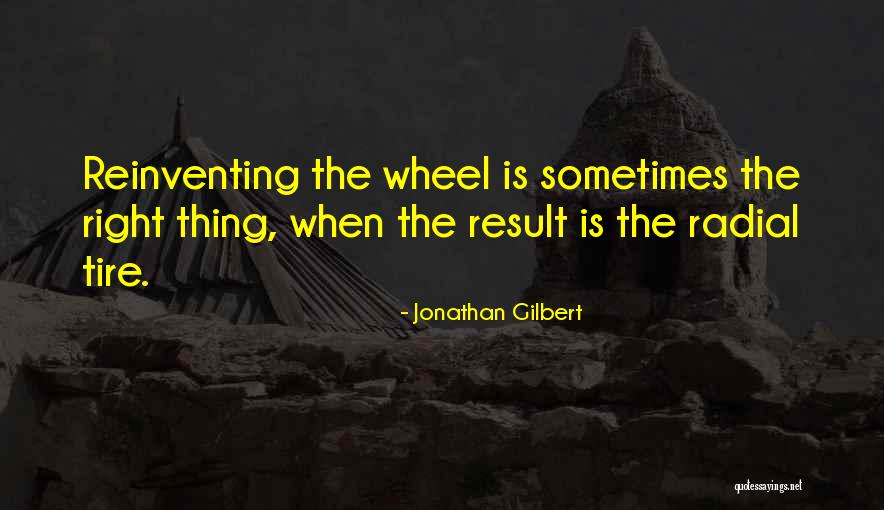 Reinventing Self Quotes By Jonathan Gilbert Reinventing Self Quotes By Jonathan Gilbert