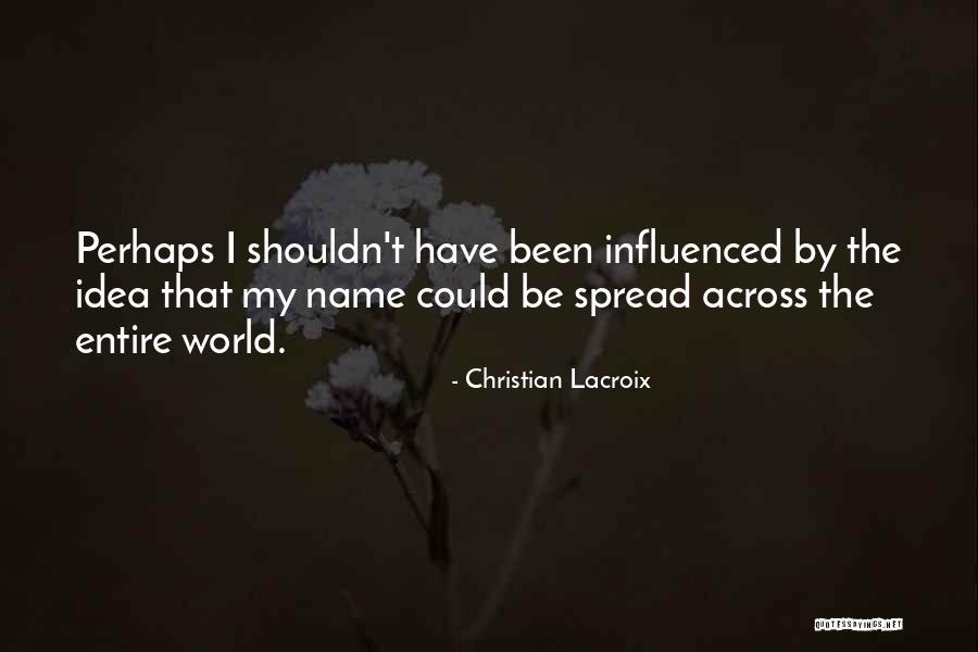 Reinvestigate 911 Quotes By Christian Lacroix Reinvestigate 911 Quotes By Christian Lacroix