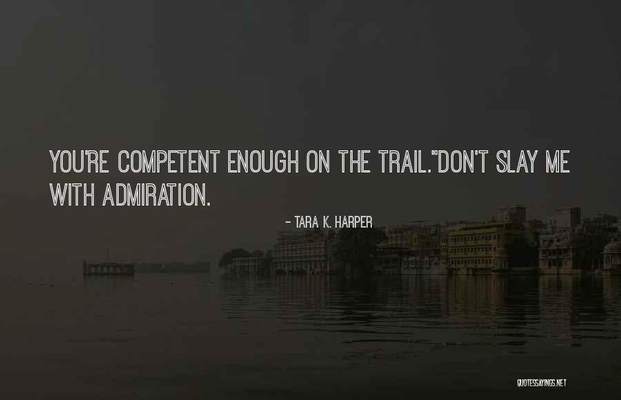 Reinvestigate Quotes By Tara K. Harper Reinvestigate Quotes By Tara K. Harper