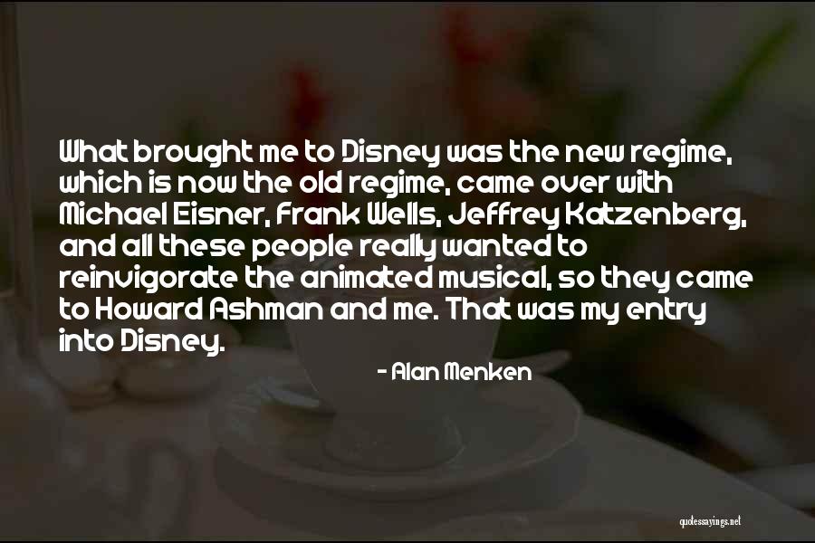 Reinvigorate 7 Quotes By Alan Menken Reinvigorate 7 Quotes By Alan Menken