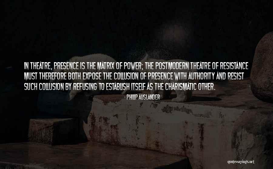 Reinvigorate 7 Quotes By Philip Auslander Reinvigorate 7 Quotes By Philip Auslander