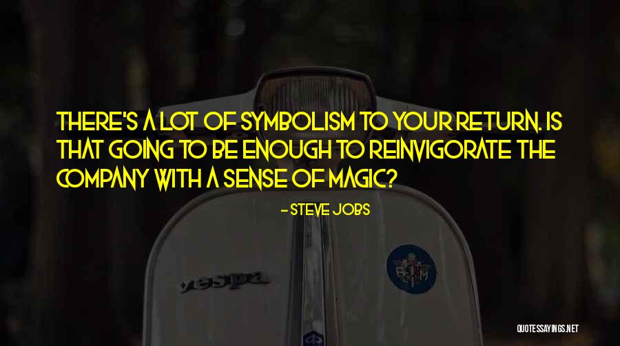 Reinvigorate 7 Quotes By Steve Jobs Reinvigorate 7 Quotes By Steve Jobs