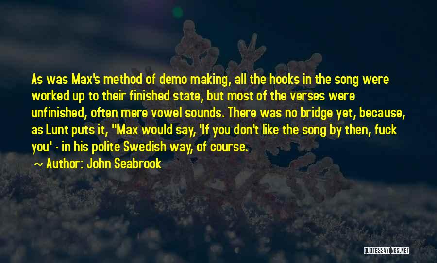 Reinwald Oconnor Quotes By John Seabrook