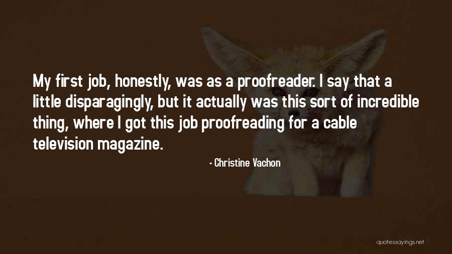 Reisch And Gendal Vision Quotes By Christine Vachon Reisch And Gendal Vision Quotes By Christine Vachon