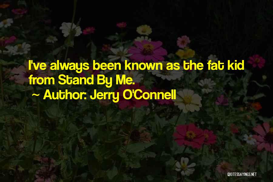 Reisdorf Fuel Quotes By Jerry O'Connell