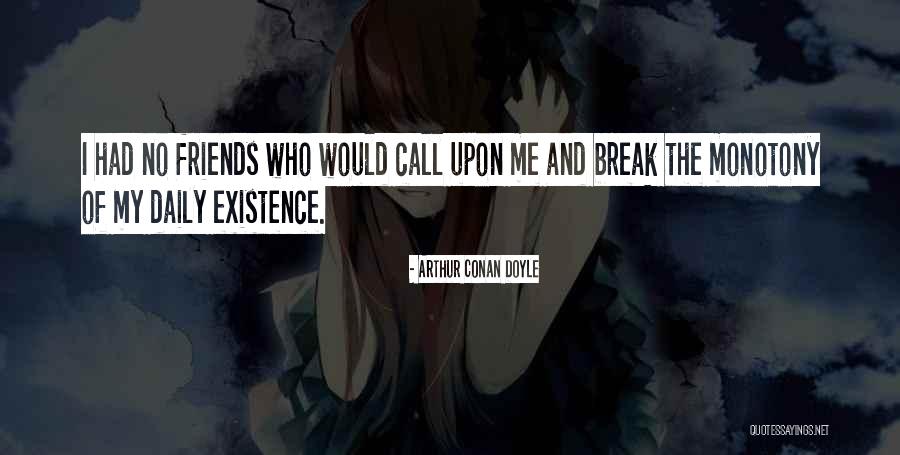 Reisha Forshpan Quotes By Arthur Conan Doyle Reisha Forshpan Quotes By Arthur Conan Doyle