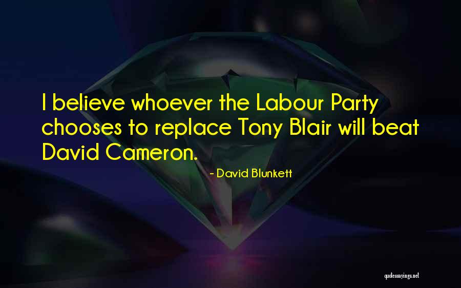 Reismans Quotes By David Blunkett Reismans Quotes By David Blunkett