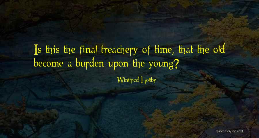 Reitanna Quotes By Winifred Holtby Reitanna Quotes By Winifred Holtby