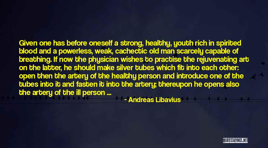 Reiterative Structural Capacitor Quotes By Andreas Libavius Reiterative Structural Capacitor Quotes By Andreas Libavius