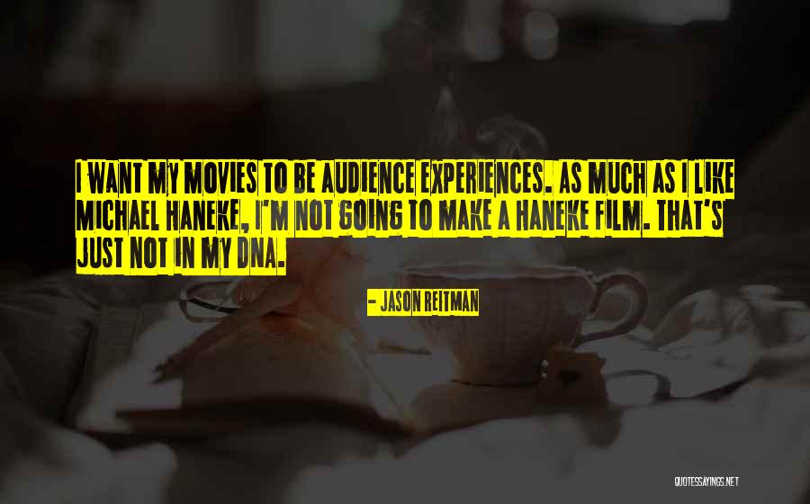 Reitman Quotes By Jason Reitman Reitman Quotes By Jason Reitman