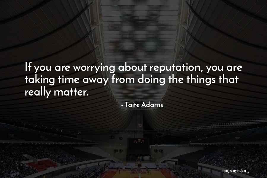 Rejane Desamor Quotes By Taite Adams Rejane Desamor Quotes By Taite Adams