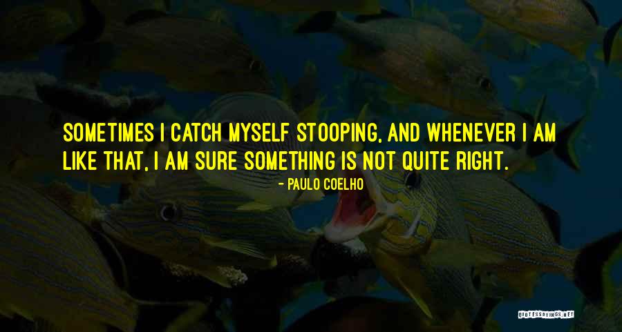 Rejane Lacombe Quotes By Paulo Coelho Rejane Lacombe Quotes By Paulo Coelho