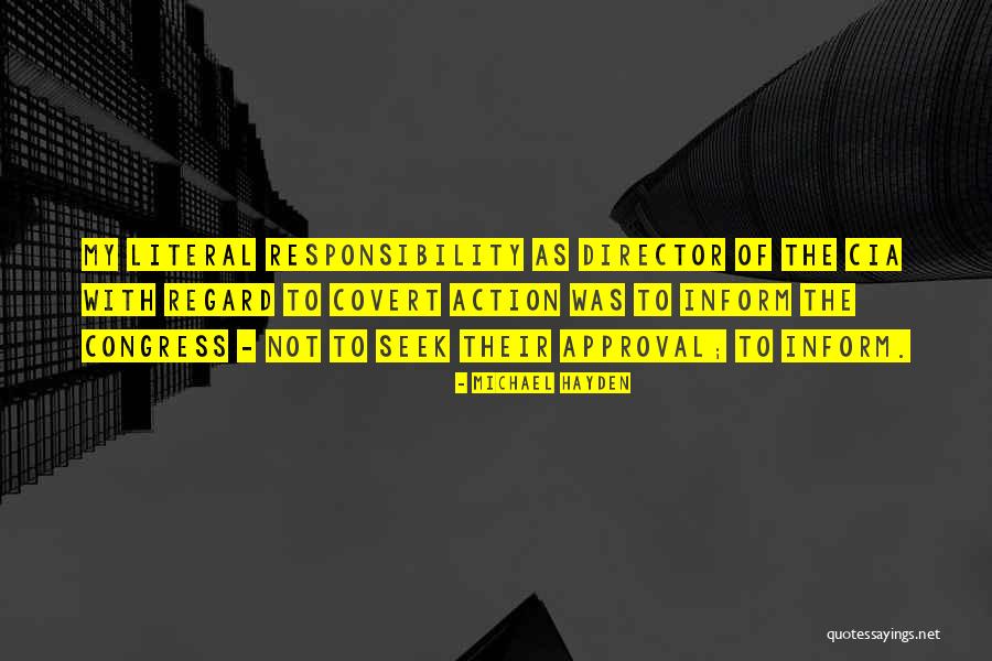 Rejane Moynat Quotes By Michael Hayden Rejane Moynat Quotes By Michael Hayden