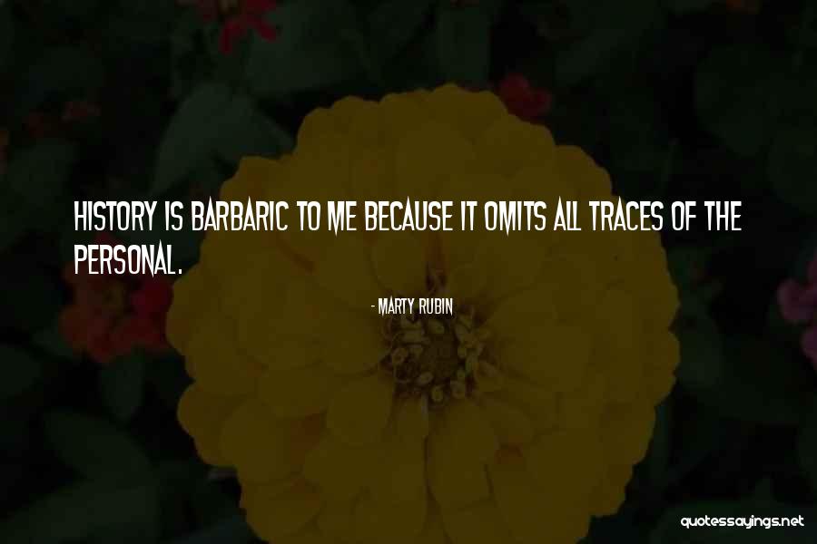 Rejeanna Quotes By Marty Rubin Rejeanna Quotes By Marty Rubin