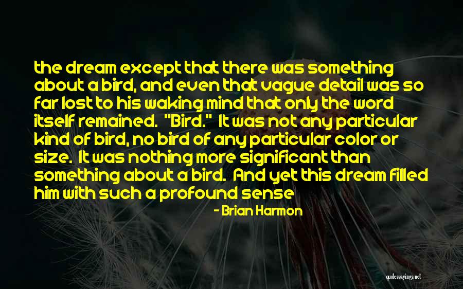 Rejeb Taib Quotes By Brian Harmon Rejeb Taib Quotes By Brian Harmon