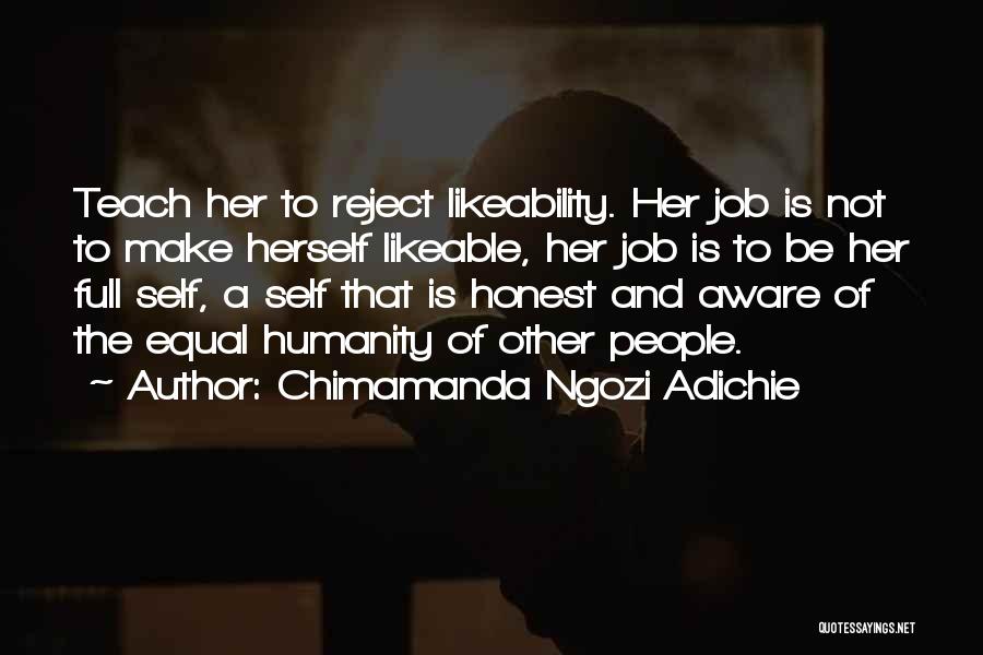 Reject Girl Quotes By Chimamanda Ngozi Adichie