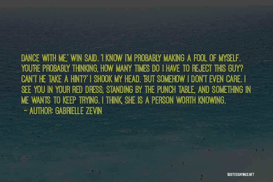 Reject Guy Quotes By Gabrielle Zevin