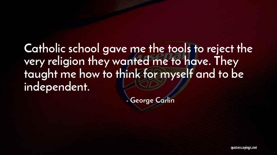 Reject Me Quotes By George Carlin Reject Me Quotes By George Carlin