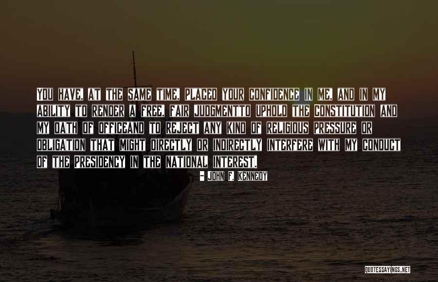 Reject Me Quotes By John F. Kennedy Reject Me Quotes By John F. Kennedy