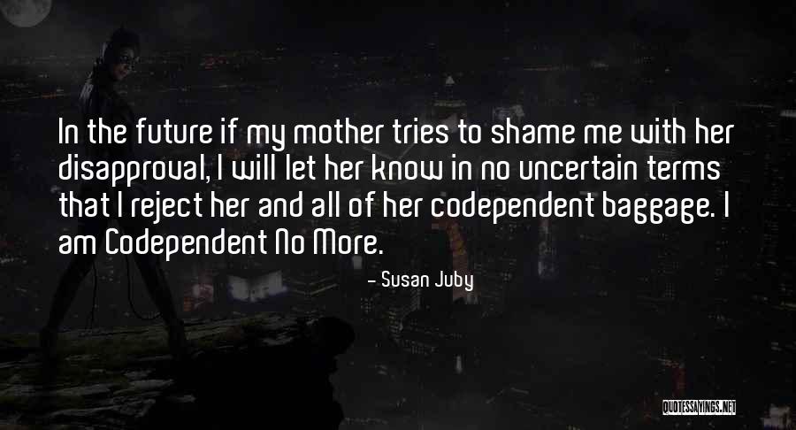 Reject Me Quotes By Susan Juby Reject Me Quotes By Susan Juby
