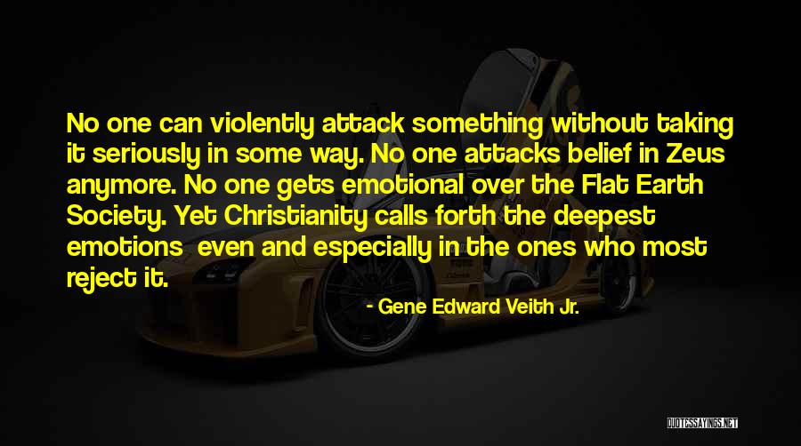 Reject Society Quotes By Gene Edward Veith Jr.