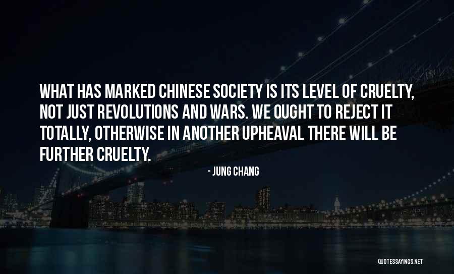 Reject Society Quotes By Jung Chang