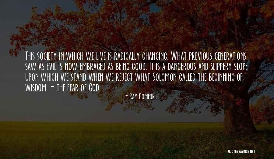 Reject Society Quotes By Ray Comfort